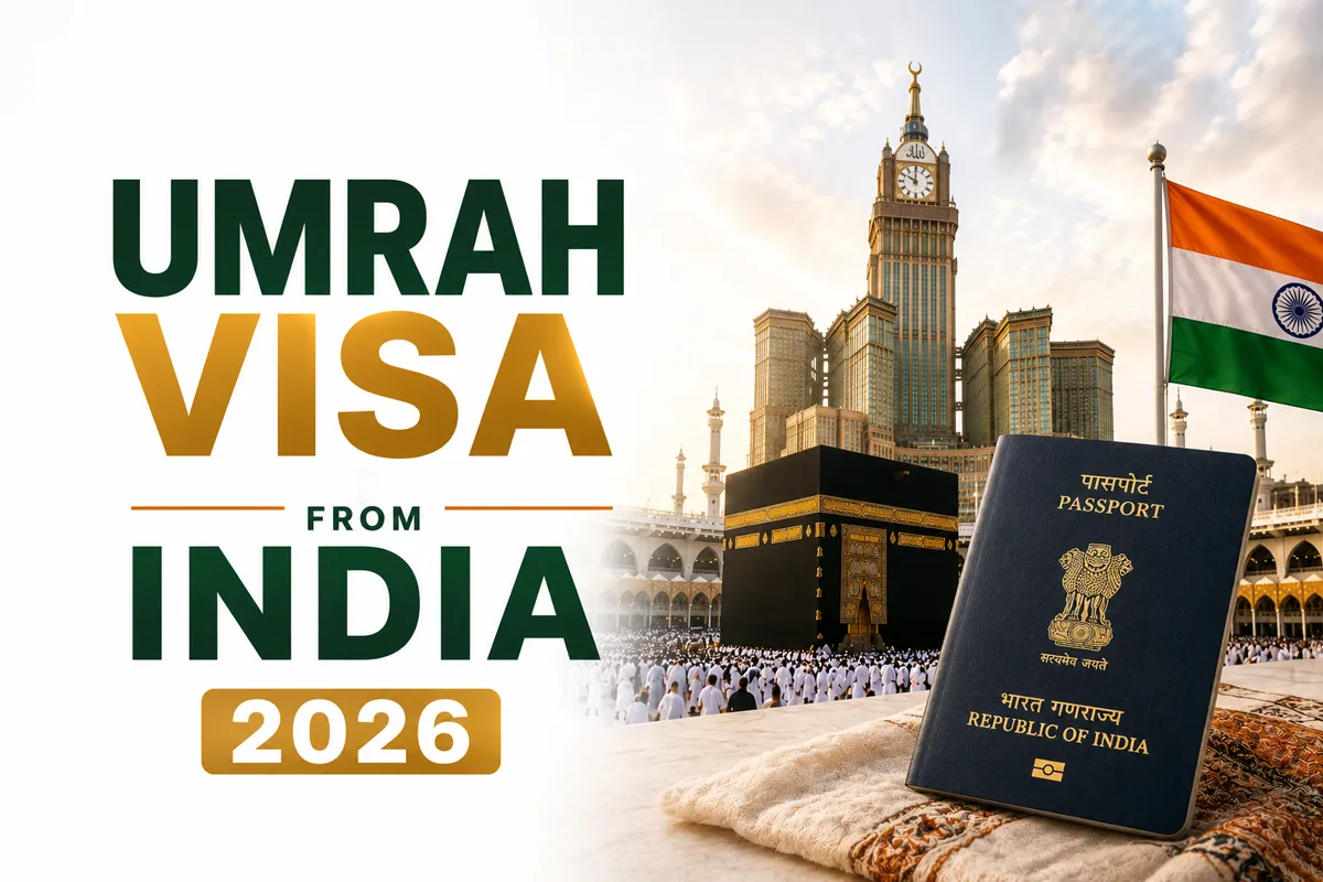 Umrah Visa from India 2026: eVisa, Requirements & Process