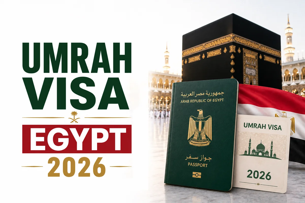 Umrah Visa from Egypt 2026: Requirements & Process